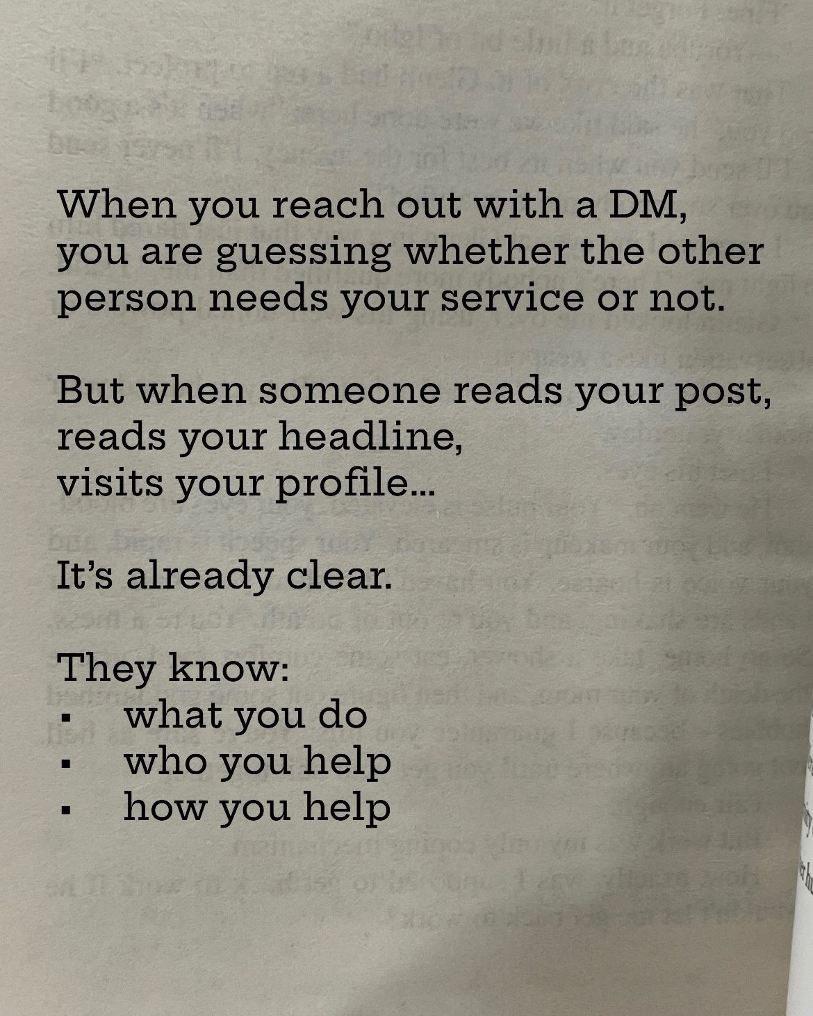 If your LinkedIn profile can’t sell for you, no DM ever will.